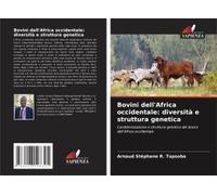 Bovini Dell'africa Occidentale: Diversità E Struttura Genetica