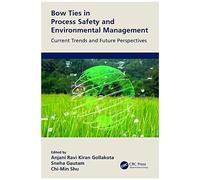 Bow Ties In Process Safety And Environmental Management