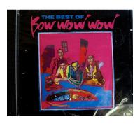 Bow Wow Wow : The Best Of