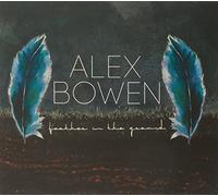 Bowen, Alex - Feather in The Ground [Import]