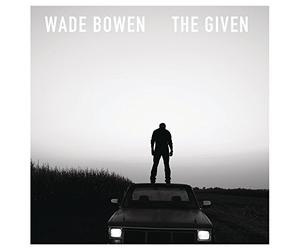 Bowen,Wade - The Given [Import]
