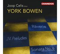 Bowen, Y. - Sonata 6/24 Preludes/Reve [Import]