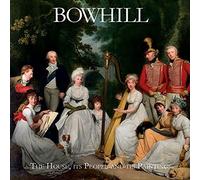 Bowhill: The House, Its People and Its Paintings