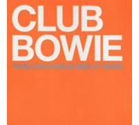 Bowie, David - Club Bowie Rare & Unreleased 12 Mixes