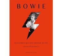 Bowie, les livres qui ont changé sa vie John O'Connell (Auteur), Luis Paadín (Illustration), Mickey Gaboriaud (Traduction)