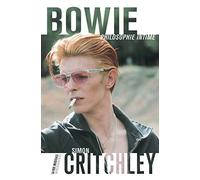Bowie, philosophie intime