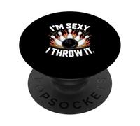 Bowling Amusant Disant Que Je suis Sexy et Je Le Jette PopSockets PopGrip Adhésif