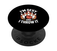 Bowling Amusant Disant Que Je suis Sexy et Je Le Jette PopSockets PopGrip Adhésif