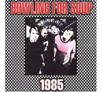 Bowling for Soup - 1985