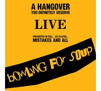 Bowling For Soup – A Hangover You Definitely Deserve (Live) – Vinyle jaune – The Orchard