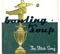 Bowling for Soup - Bitch Song [Import]