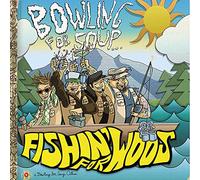 Bowling for Soup - Fishin for Woos