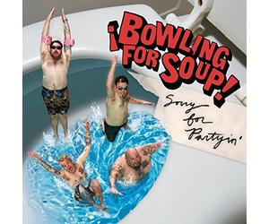 Bowling for Soup - Sorry for Partyin