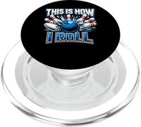 Bowling Humour This is How I Roll Boule et quilles PopSockets PopGrip pour MagSafe