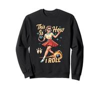 Bowling Sport Femme Retro Années 50 Pinup Girl This s I Roll Sweatshirt