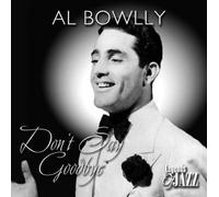 Bowlly, Al - Don't Say Goodbye [Import]