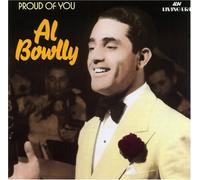 Bowlly, Al - Proud of You