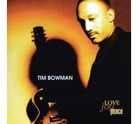 Bowman, Tim - Love, Joy, Peace