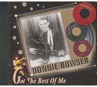 Bowser, Donnie - Got the Best of Me