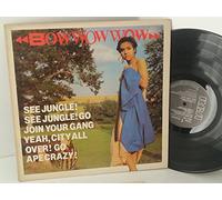 BOWWOWWOW - BOWWOWWOW see jungle see jungle go join your gang yeah city all over go ape c...