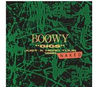 Boøwy - Gigs'just a Hero Tour 1986 Naked [Import]