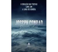Box grandes obras de joseph conrad : o coração das trevas, lord jim