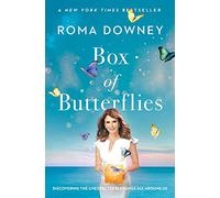 Box of Butterflies: Discovering the Unexpected Blessings All Around Us