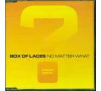 Box of Laces - No Matter What [Import]