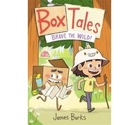 Box Tales: Brave the Wild! - James Burks - First Second - ebook (ePub) - Livre