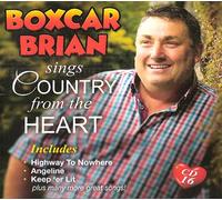 Boxcar Brian - Boxcar Brian sings Country from the Heart