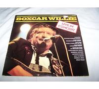 Boxcar Willie - Live in Concert [Import]