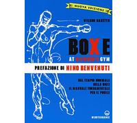 Boxe at Gleason's Gym. Ediz. illustrata
