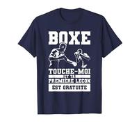 Boxe Touche-Moi Et Ta Première Leçon Est Gratuite Boxeur T-Shirt, Homme, Bleu Marine, S