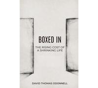 Boxed In: The Rising Cost of a Shrinking Life