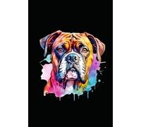 BOXER: ANIMALS OF THE WORLD, Positive affirmations, Motivational and inspirational notebook, Animal notebook, Birthday gifts, Notebook gifts, Anniversary gifts, For all...