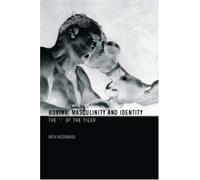 Boxing, Masculinity And Identity