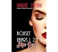 Boxset 1 Sangre Impura: (Contiene los libros 1, 2 y 3 de la serie)
