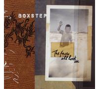 Boxstep - The Faces All Look on [Import]