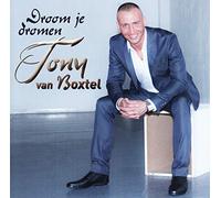 Boxtel, Tony Van - Droom Je Dromen