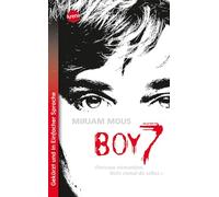Boy 7. Vertraue niemandem. Nicht einmal dir selbst.: Ausgabe in Einfacher Sprache: Zukunftsthriller für Jugendliche ab 14