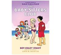 Boy-Crazy Stacey: A Graphic Novel (The Baby-Sitters Club #7)