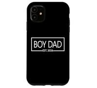 Boy Dad Est. Annonce de la fête des pères 2026 Révélation du Sexe Coque pour iPhone 11