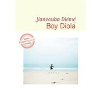 Yancouba Diémé – Boy Diola – Roman – Broché – Flammarion