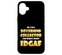 Boy Friend Collector Funny Dating Costume from Girl Friends Coque pour iPhone 16 Plus