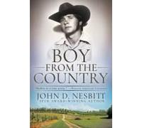 Boy From The Country: An Educator's Memoir