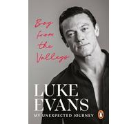 Boy from the Valleys: My Unexpected Journey