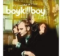 Boy Kill Boy - No Conversation [Import]