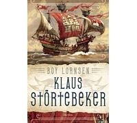 Klaus Störtebeker : Gottes Freund und aller Welt Feind – Anaconda Verlag