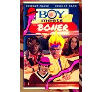Boy Meets Boner: 4 (Golden Lizard Head Bridget-Eye Spielberg)