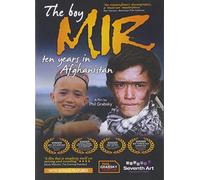 Boy Mir: Ten Years in Afghanistan